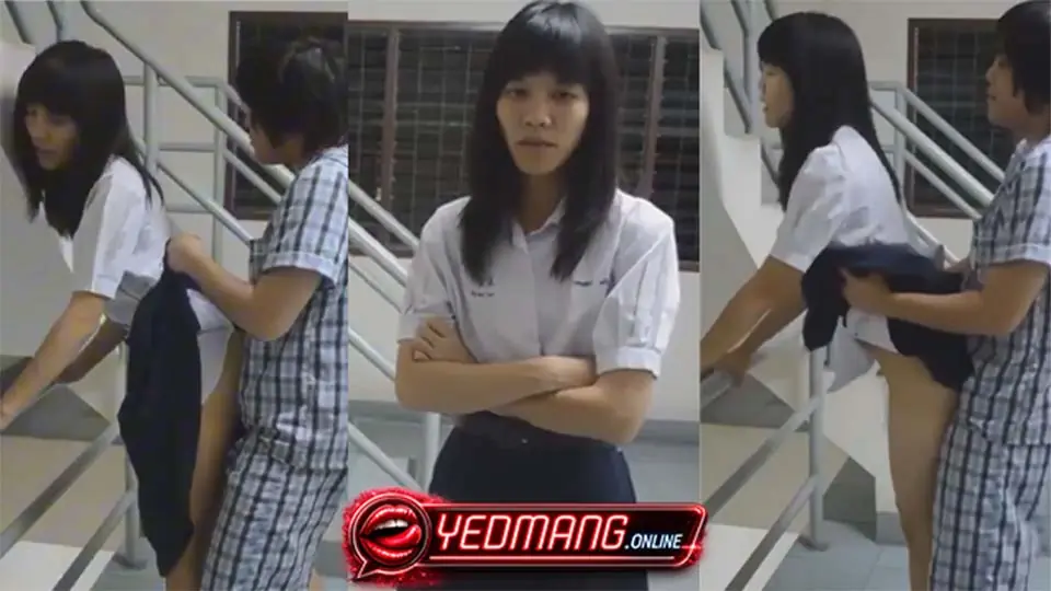 คลิปหลุดเย็ดหีนักเรียนในตำนาน แฟนหนุ่มชวนยืนเย็ดกันตรงบันไดหอพัก แทงจากข้างหลังเสียวหีสุดๆ